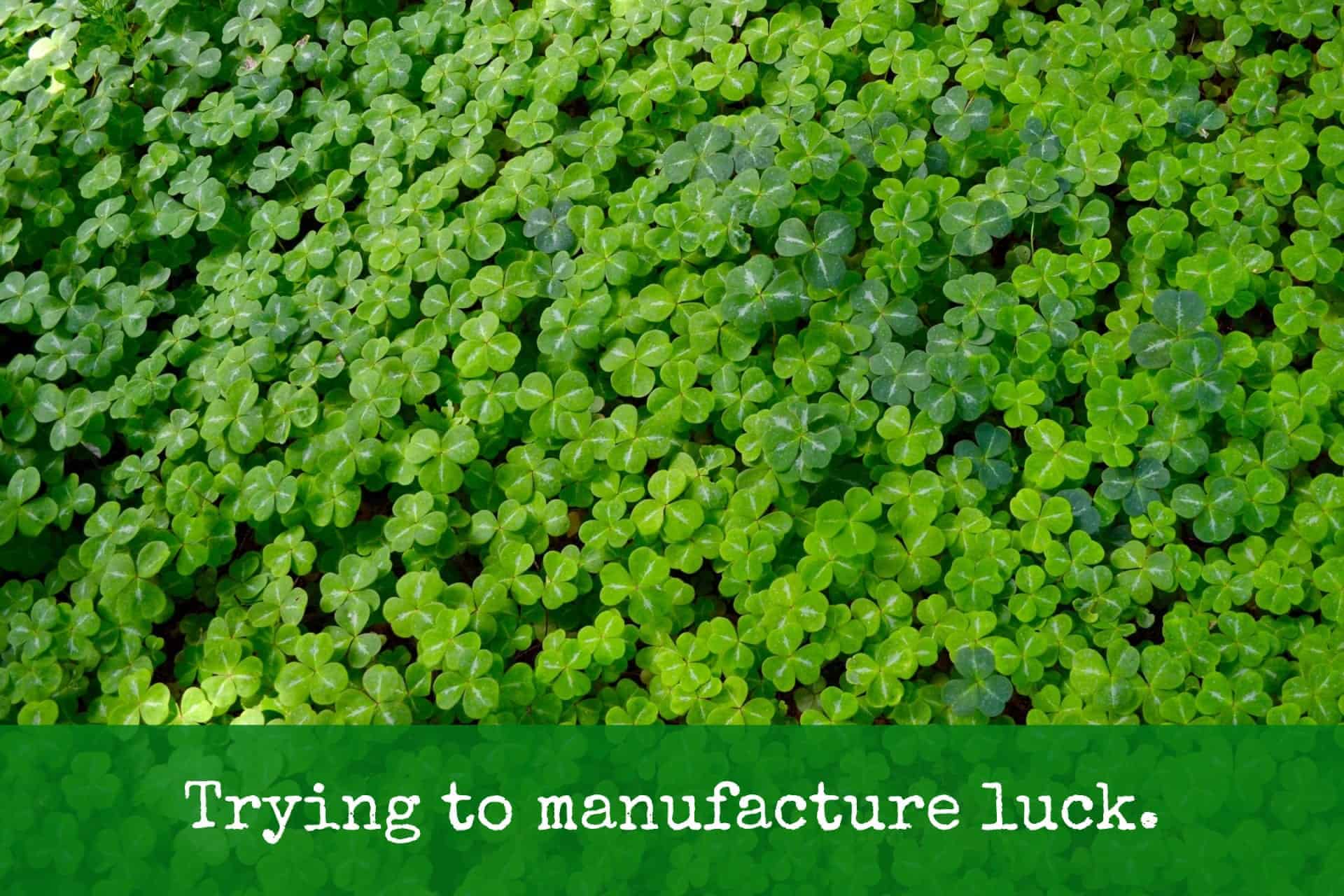 Luck